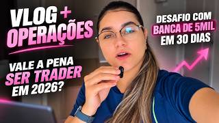 👉 DESAFIO DE 30 DIAS COM BANCA DE 5MIL - VALE A PENA SER TRADER DE OPÇÕES BINÁRIAS EM 2026 ? DIA 01