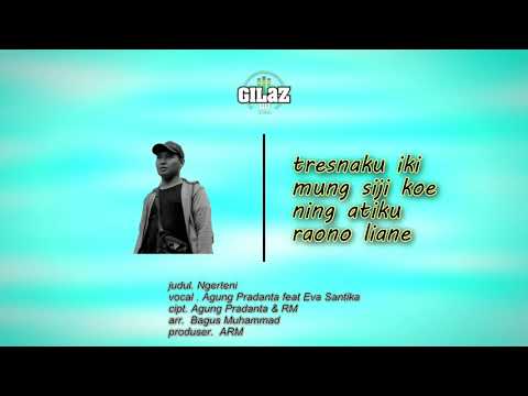 NGERTENI -  AGUNG PRADANTA ft.  EVA SANTIKA
