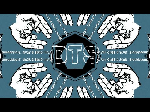 Na7an, Cla$$ & JCult - Troublesome (Original Mix)