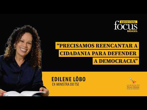 Edilene Lôbo analisa eleições de 2026, IA e democracia | Focus Brasil