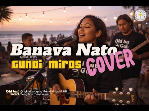 Banava Nato by Gunai Miros (Cover)