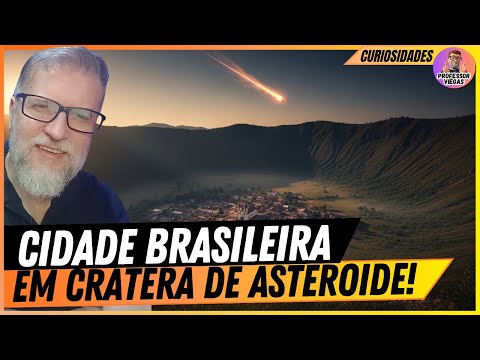 A Cidade Brasileira Construída em Cratera de Asteroide que Intriga o Mundo!