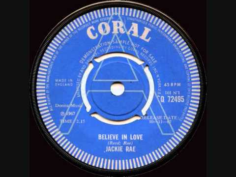 Jackie Rae - Believe In Love