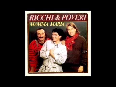 Ricchi e Poveri - Mamma Maria (lyrics)