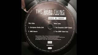 Tony Di Bart - The Real Thing (If I Can't Have You)(European Radio Edit)
