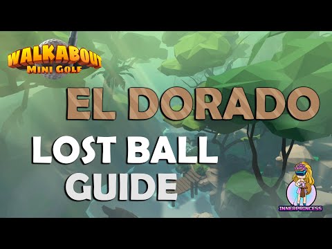 Lost Ball Guide - El Dorado- Walkabout Mini Golf