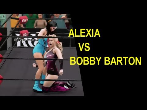 WWE 2K18 Alexia vs Bobby Barton - Extreme Rules