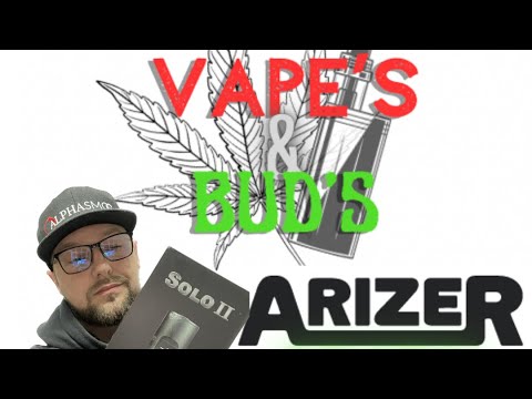 Arizer Solo 2 Test / Review - Vape´s and Bud´s by Alphasmog