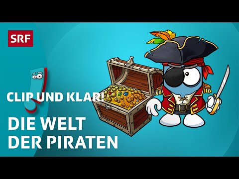 Piraten und ihre Schätze | SRF Kids – Clip und klar! | Für Kinder erklärt