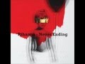 Rihanna - Never Ending 