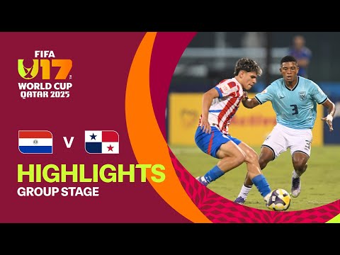 Paraguay vs Panama Highlights | FIFA U-17 World Cup Qatar 2025