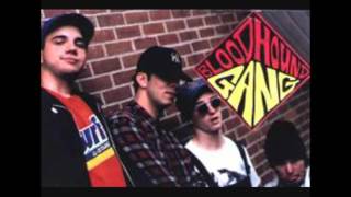 Bloodhound Gang - Legend In My Spare Time