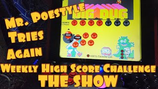 Mr. Poestyle Tries THE SHOW's Weekly High Score Challenge Again