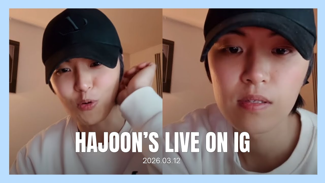 [REPLAY] HAJOON’S LIVE ON IG (2026.03.12)