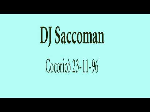 Dj Saccoman - Cocoricò 23-11-96