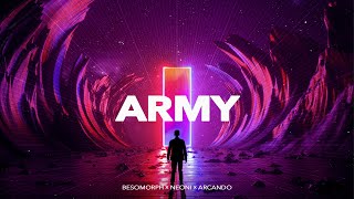 Download lagu Neoni x Besomorph x Arcando - Army mp3