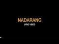 Shanti Dope - Nadarang (Official Lyric Video Version 2.0)