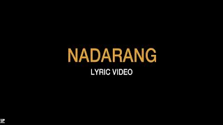 Shanti Dope - Nadarang (Official Lyric Video Version 2.0)