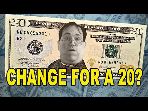 Do You Want Change for That?