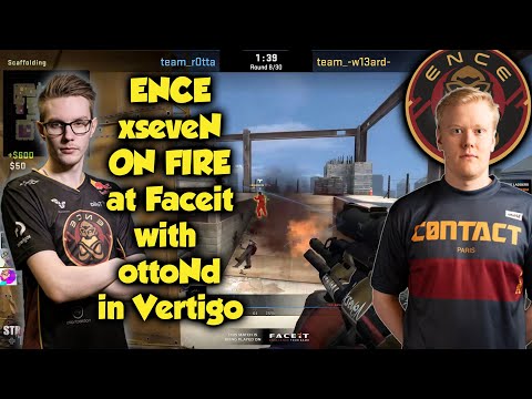 ENCE xseveN ON FIRE at Faceit with ottoNd in Vertigo