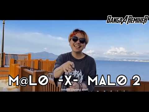 MALO 2  -X-  MALO  (BangA'RemixeR)