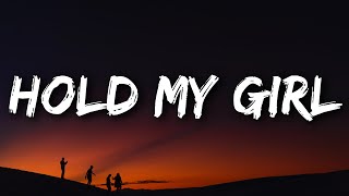 George Ezra - Hold My Girl (Lyrics)