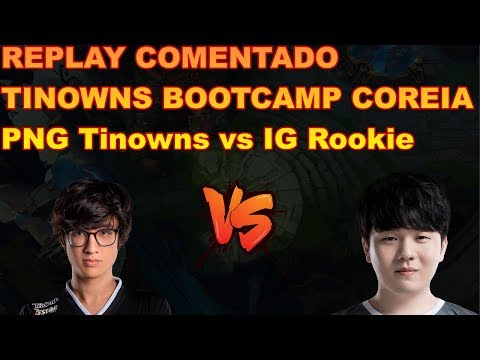 TINOWNS VS ROOKIE SOLOQ COREANA -Bootcamp do tinowns