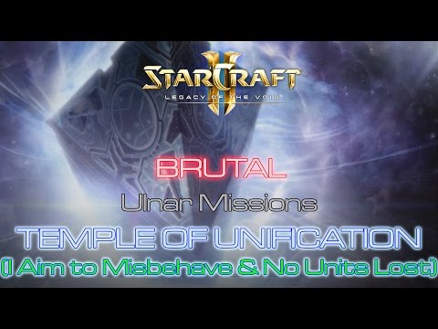 [GLITCHED] Starcraft II: Legacy of the Void - Mission 9: Temple of Unification B (No Units Lost)