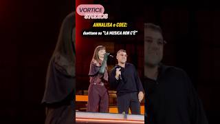 Annalisa e Coez cantano “La musica non c’è”