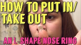 Changing an L shape nose ring