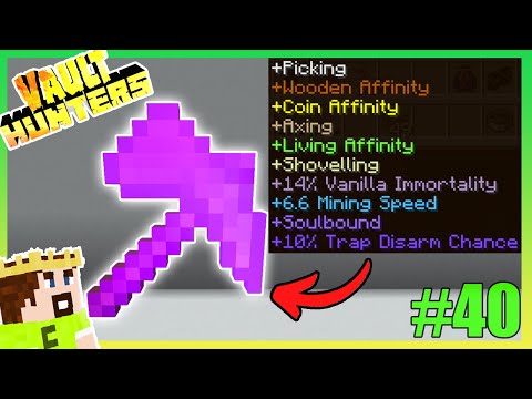 OP PAXEL!!! - Minecraft Vault Hunters SMP 1.18 eps40