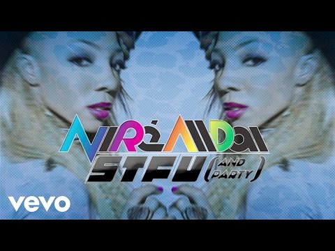 NiRè AllDai - STFU and Party (Lyrics)
