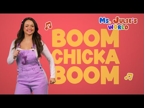 Boom Chicka Boom | Songs for Kids | Ms. Julie’s World Sing-along | Preschool Learning