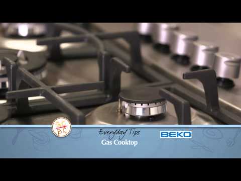Beko Everyday Tips: Gas Cooktop