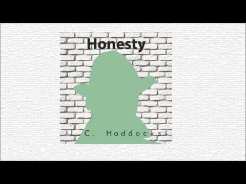 Honesty - L.C. Haddocks (Audio)