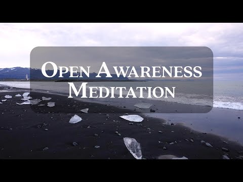 Open Awareness | Guided Meditation | Mindfulness for Humans