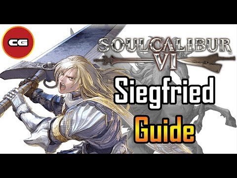 [ Soul Calibur VI ] - Siegfried Guide Episode 1 [Intro and Basic Combo]