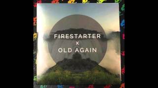 Firestarter / Old Again ‎– Firestarter X Old Again (Full)
