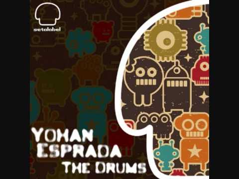 SET070 // Yohan Esprada - The Drums (Original Mix)