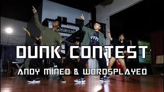 "DUNK CONTEST" @andymineo @wordsplayed (OFFICAL DANCE VIDEO)