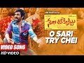 Nela Ticket Video Songs O Sari Try Chei Full Video Song Ravi Teja Malavika Sharma
