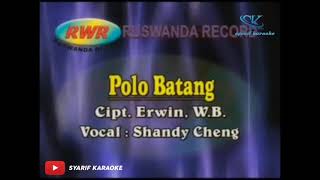 Download lagu karaoke LAGU BUGIS - Polo Batang Voc. Shany Cheng (Original video) mp3