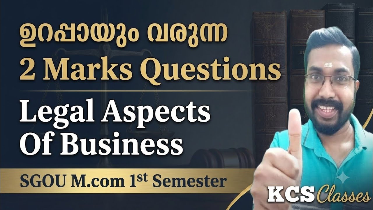 ഉറപ്പായും വരുന്ന 2 Marks Questions 🔥|Legal Aspects of Business|SGOU M.com 1st Semester 