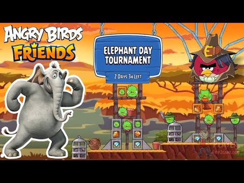 Angry Birds Friends Tournament - Elephant Day Walkthrough Gameplay