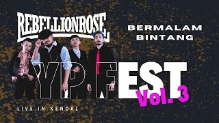 Download lagu Rebellion Rose - Bermalam Bintang (Live in YP FEST VOL.3 Kendal 2023) mp3 Download lagu Rebellion Rose - Bermalam Bintang (Live in YP FEST VOL.3 Kendal 2023) mp3