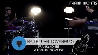 Hallelujah I Love Her So - Frank Montis (Crumar Mojo) | Lean Robbemont