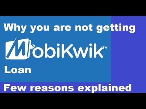 Mobikwik Loan| Why you are not getting loan ? Mobikwik kyu nahi de raha apko loan| Hindi Video