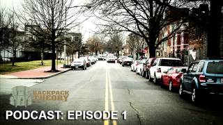 BACKPACKTHEORY PODCAST EPISODE 1