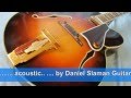 Daniel Slaman Guitars; Johnny Smith style