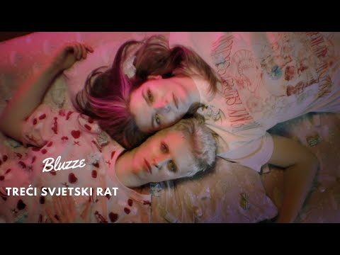 BLUZZE - Treći svjetski rat (Official Video 2024)